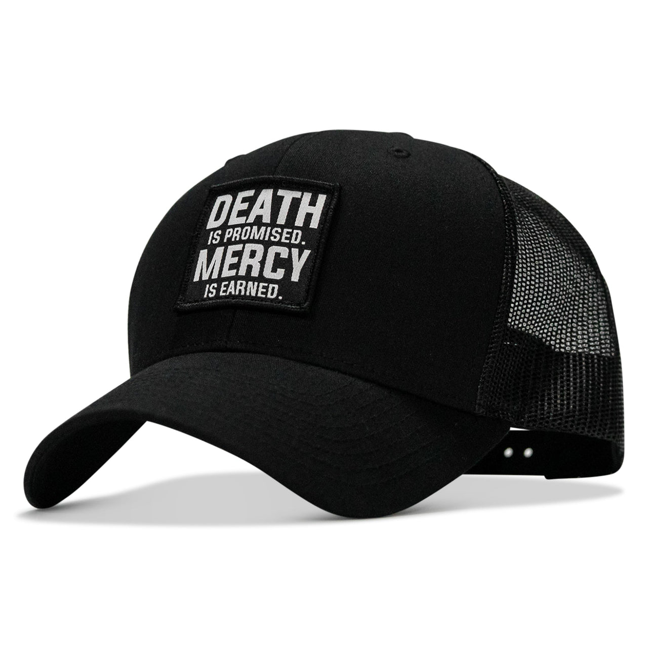 Death Is Promised. Mercy Is Earned Patch Snapback Hat