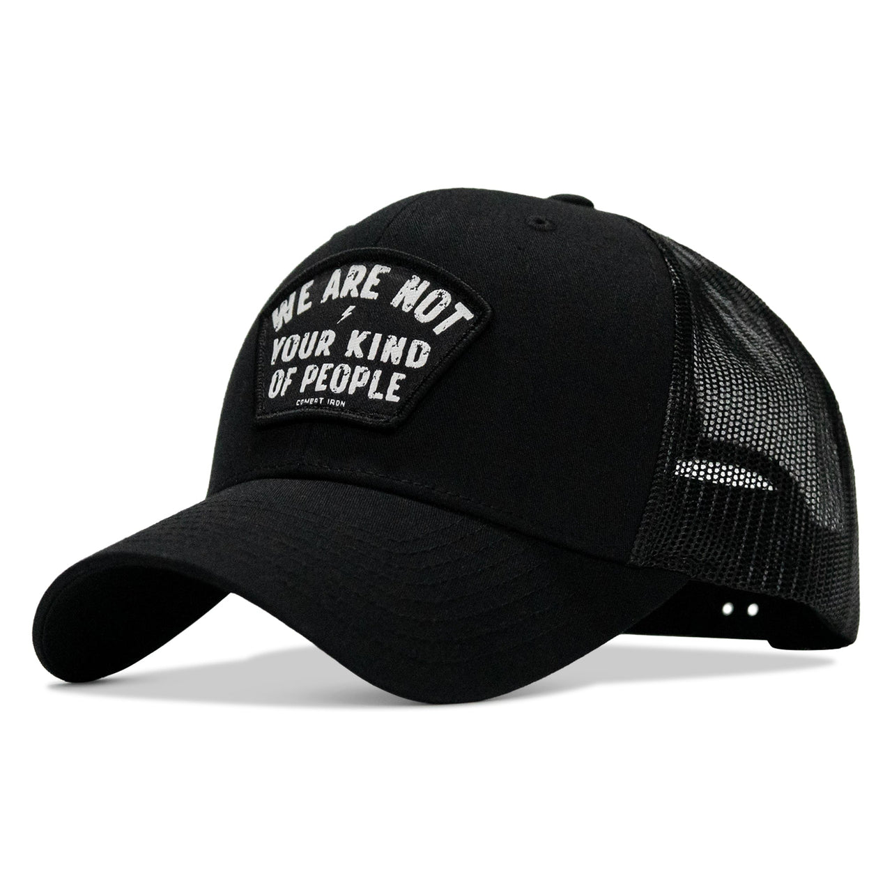 We Are Not Your Kind Of People Patch Snapback Hat